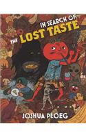 In Search of the Lost Taste