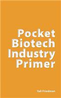 Pocket Biotech Industry Primer