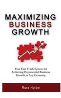 Maximizing Business Growth