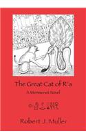 The Great Cat of R'a