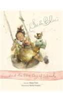 Sela Blue and the First Day of School