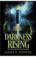 Darkness Rising: Disciples of the Horned One Volume One