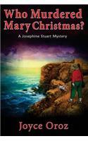 Who Murdered Mary Christmas?