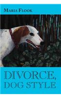 Divorce, Dog Style