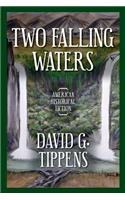 Two Falling Waters