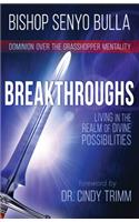 Breakthroughs
