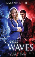 Cross Waves