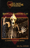 Rescue of the Blackthorn Clan