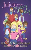 Juliette and the Mystery Bug