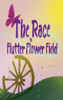 Race to Flutter Flower Field