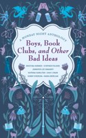 Boys, Book Clubs, and Other Bad Ideas