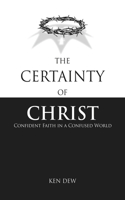 Certainty of Christ