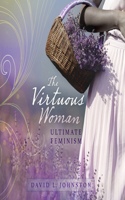 The Virtuous Woman