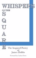 Whispers on the Square