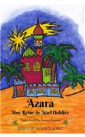 Azara, une Reine de Nöel Oubliée