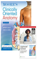 Moore's Clinically Oriented Anatomy 9e Lippincott Connect Print Book and Digital Access Card Package: (Lippincott Connect)