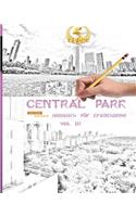 Central Park Malbuch Fur Erwachsene - Entspannung Und Achtsamkeit Ein Magischer Spaziergang Durch Den New Yorker Central Park - Malen Fur Die Seele: Art Activity Gegen Stress (Das Kleine Ubungsheft, Bibliothek Der Guten Gefuhle) Vol 3