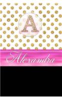 Alexandra: Personalized Lined Journal Diary Notebook 150 Pages, 6" X 9" (15.24 X 22.86 CM), Durable Soft Cover