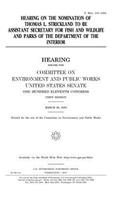 Hearing on the nomination of Thomas L. Strickland to be Assistant Secretary for Fish and Wildlife and Parks of the Department of the Interior