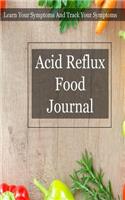 Acid Reflux Food Journal