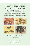 Four Wonderful Sufi Allegories in Poetry & Prose