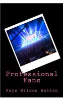 Professional Fans