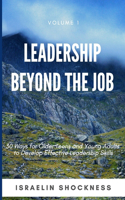 Leadership Beyond the Job