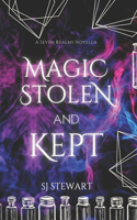 Magic Stolen and Kept