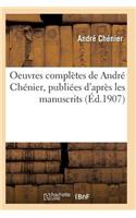 Oeuvres Complètes de André Chénier