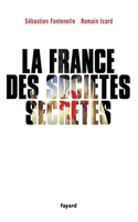 La France des sociétés secrètes