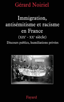 Immigration, antisémitisme et racisme en France (XIXe-XXe siècle)