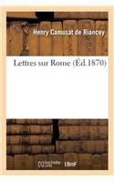 Lettres Sur Rome