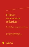Histoire Des Emotions Collectives