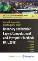 Boundary and Interior Layers, Computational and Asymptotic Methods BAIL 2018