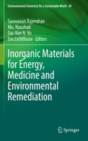 Inorganic Materials for Energy, Medicine and Environmental Remediation