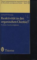 Reaktiviteat in Der Organischen Chemie