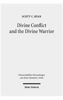 Divine Conflict and the Divine Warrior