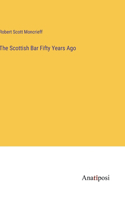 Scottish Bar Fifty Years Ago
