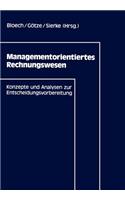 Managementorientiertes Rechnungswesen
