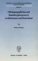 Offenlegungspflichten Und Handelsregisterpraxis in Grossbritannien Und Deutschland