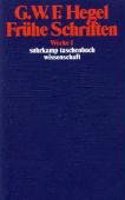 Werke Bd 1 Fruehe Schriften: (English)
