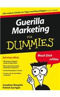 Guerilla Marketing für Dummies