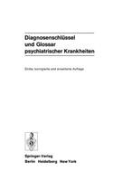 Diagnosenschlussel und Glossar Psychiatrischer Krankheiten