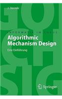 Algorithmic Mechanism Design