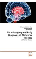 Neuroimaging and Early Diagnosis of Alzheimer Disease