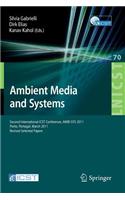 Ambient Media and Systems