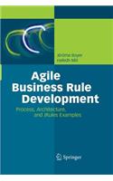 Agile Business Rule Development