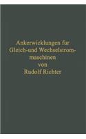 Ankerwicklungen für Gleich- und Wechselstrommaschinen