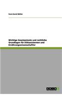 Wichtige Gesetzestexte und rechtliche Grundlagen für Diätassistenten und Ernährungswissenschaftler