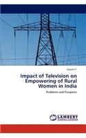 Impact of Television on Empowering of Rural Women in India